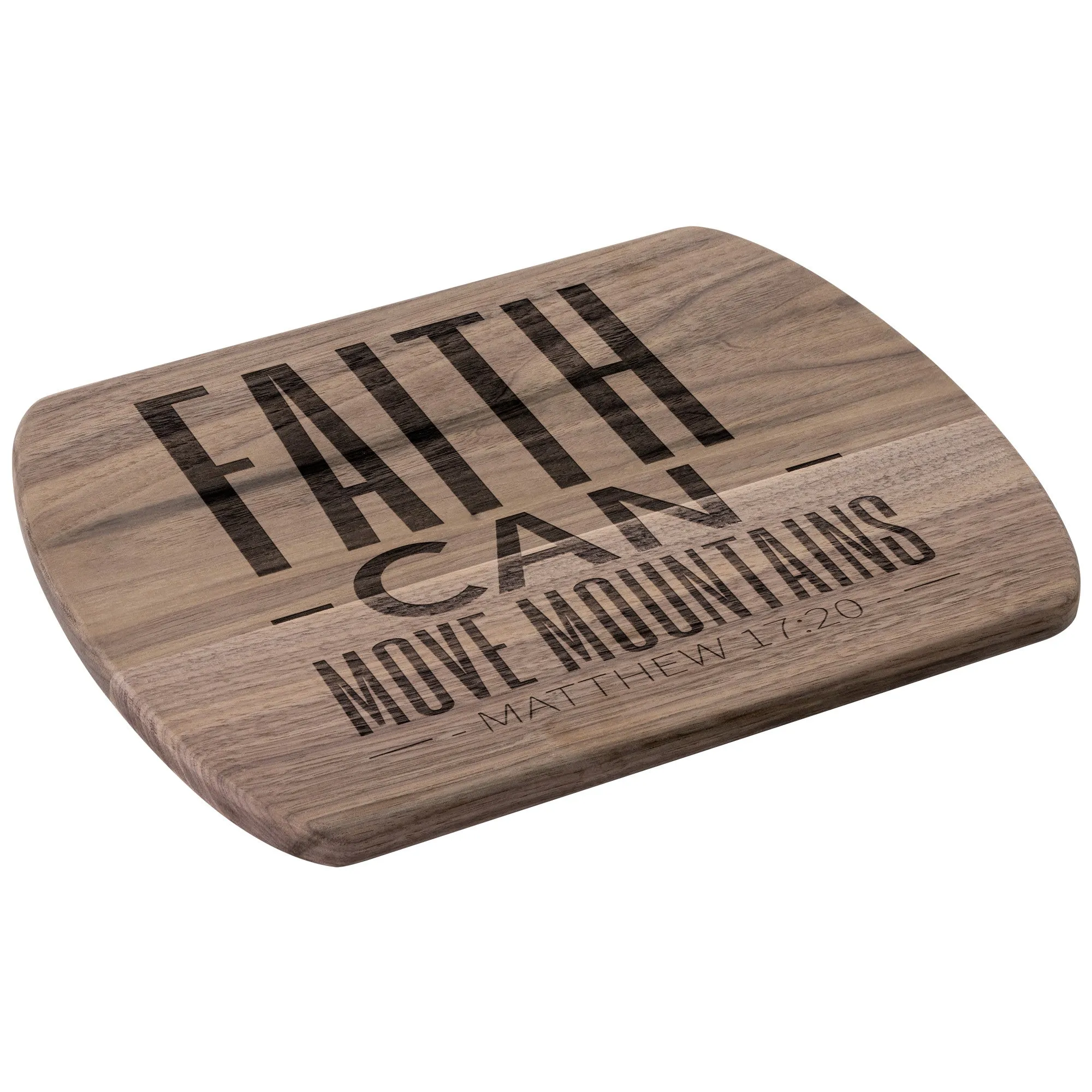 Bible Verse Hardwood Oval Cutting Board - Faith Can Move Mountains ~Matthew 17:20~ Design 20