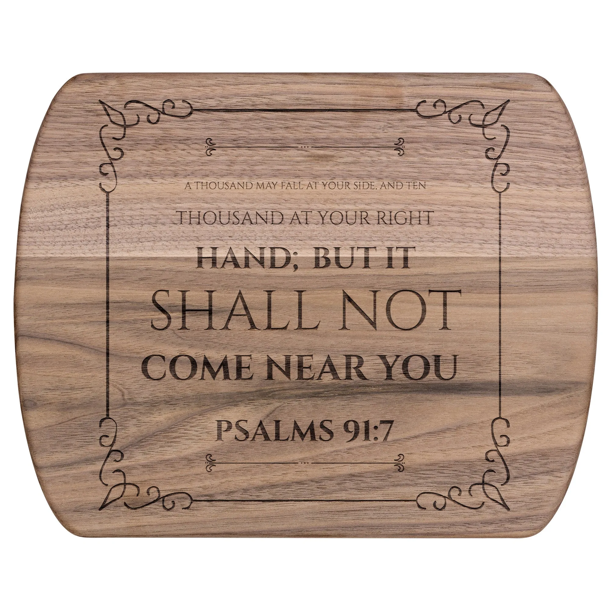 Bible Verse Hardwood Oval Cutting Board - It Shall Not Come Near You ~Psalm 91:7~ Design 7