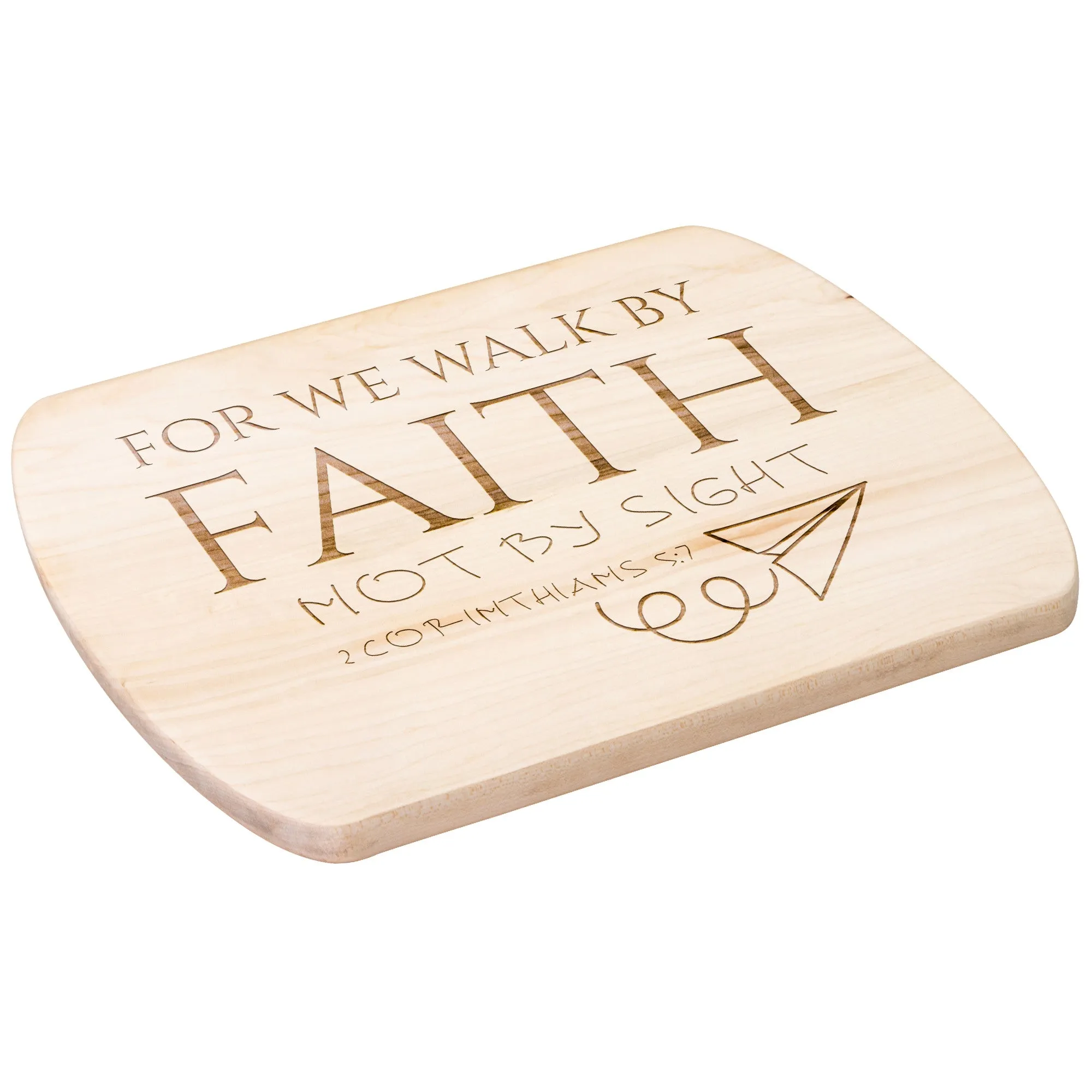 Bible Verse Hardwood Oval Cutting Board - Walk By Faith ~2 Corinthians 5-7~ Design 12