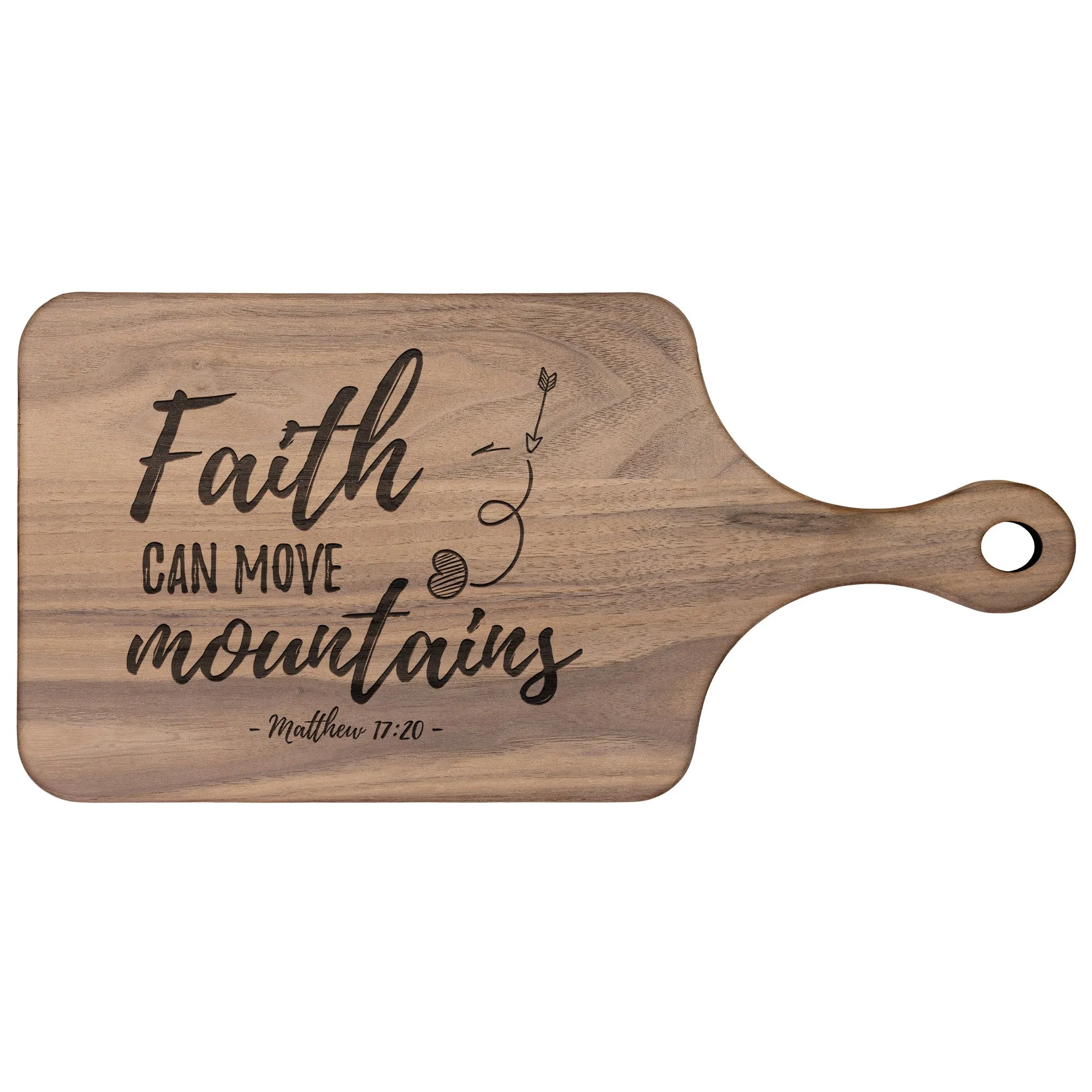 Bible Verse Hardwood Paddle Cutting Board - Faith Can Move Mountains ~Matthew 17:20~ Design 5