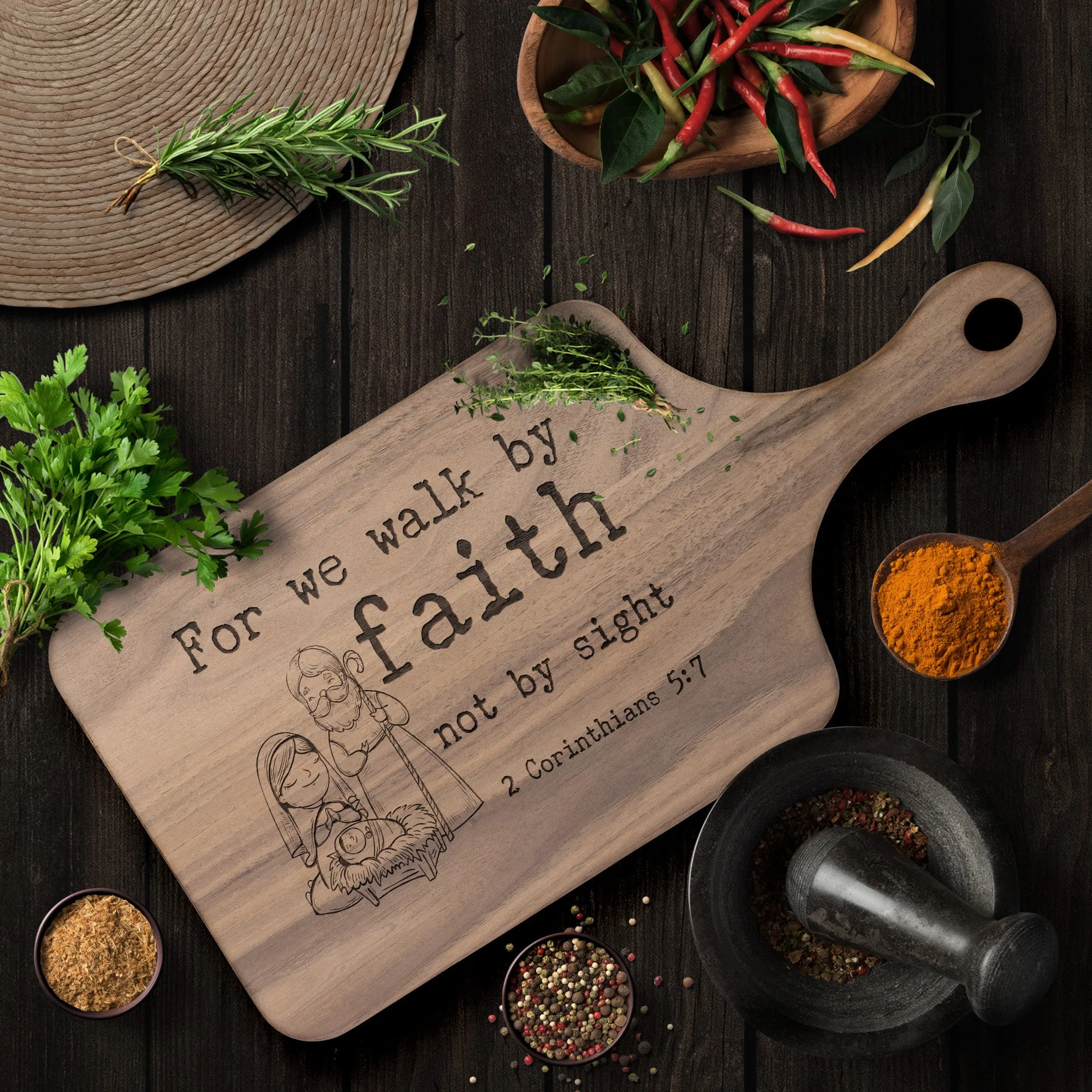 Bible Verse Hardwood Paddle Cutting Board - Walk By Faith ~2 Corinthians 5-7~ Design 14