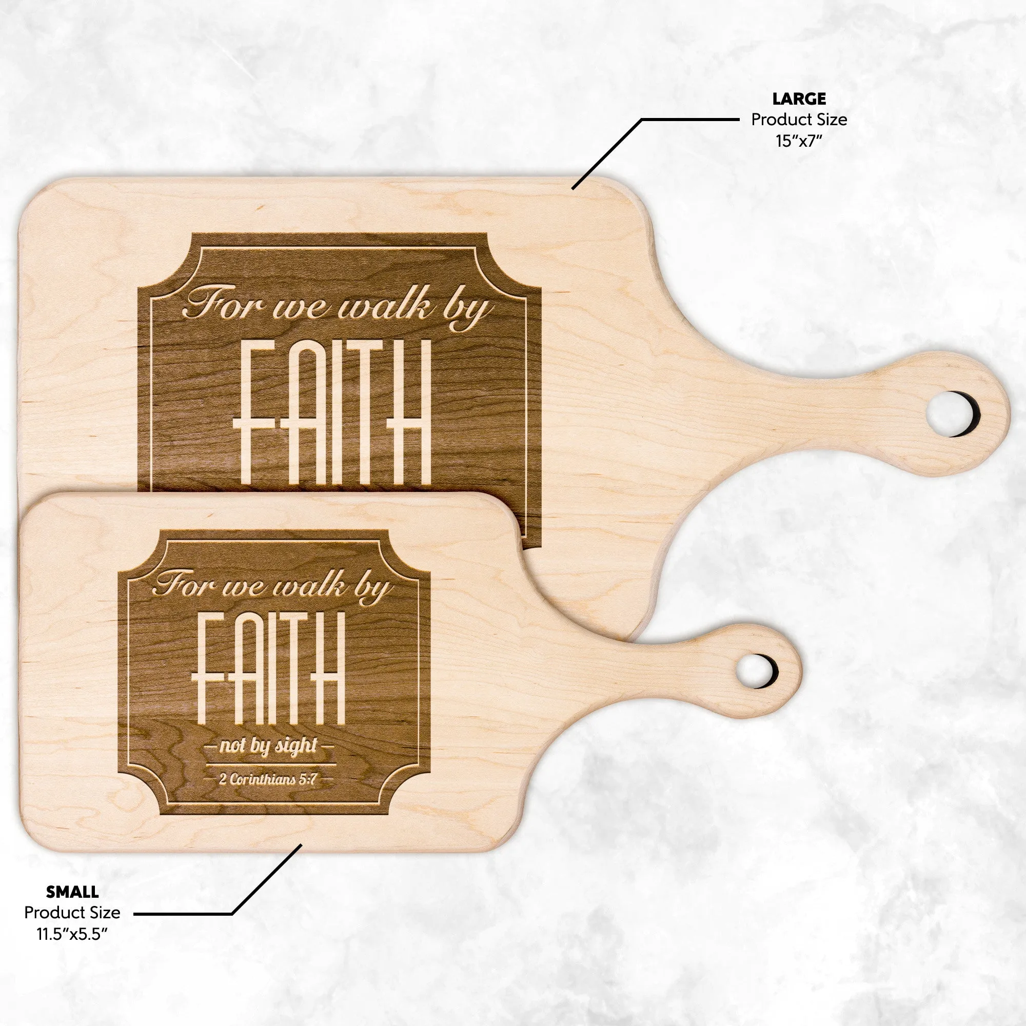 Bible Verse Hardwood Paddle Cutting Board - Walk By Faith ~2 Corinthians 5-7~ Design 15