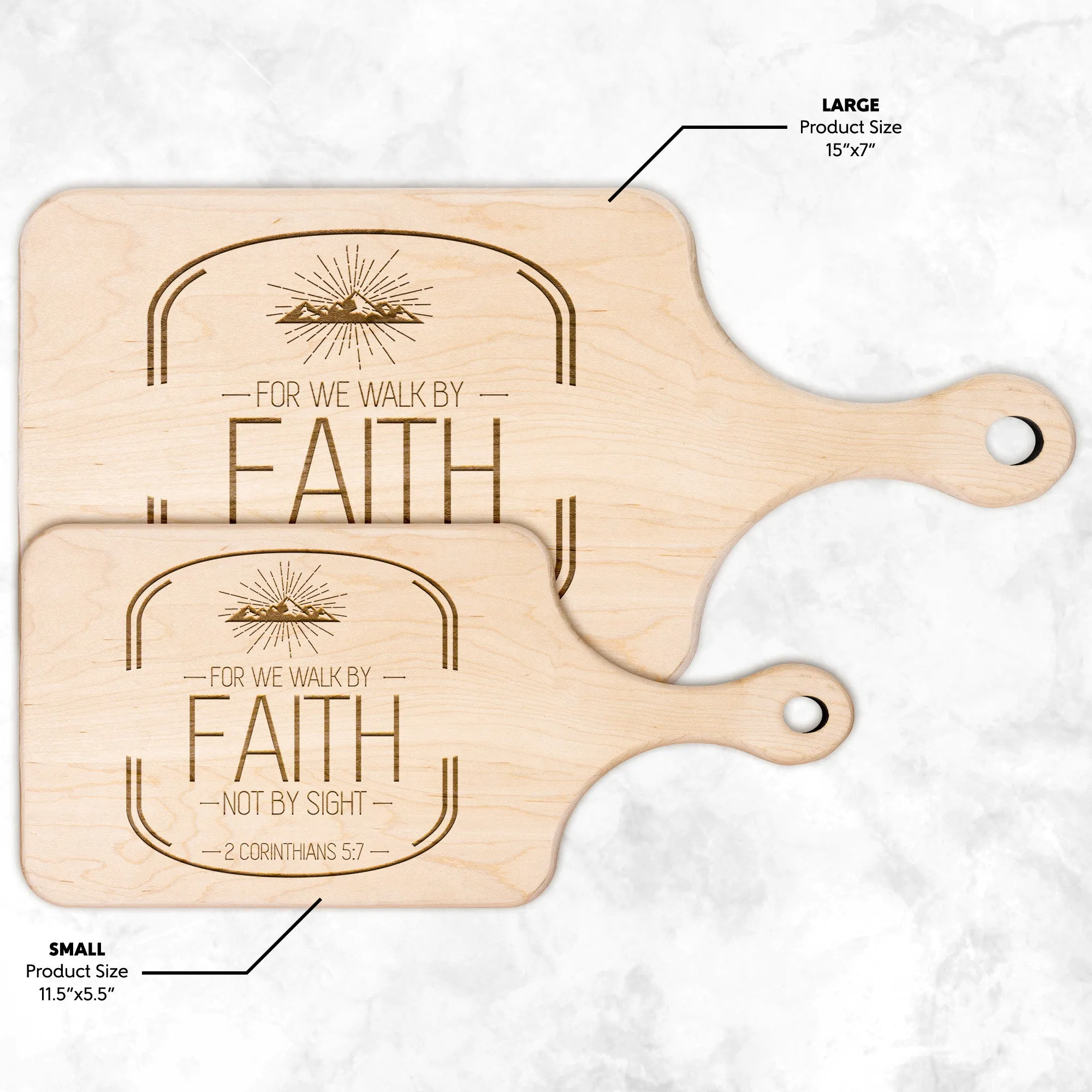 Bible Verse Hardwood Paddle Cutting Board - Walk By Faith ~2 Corinthians 5-7~ Design 16