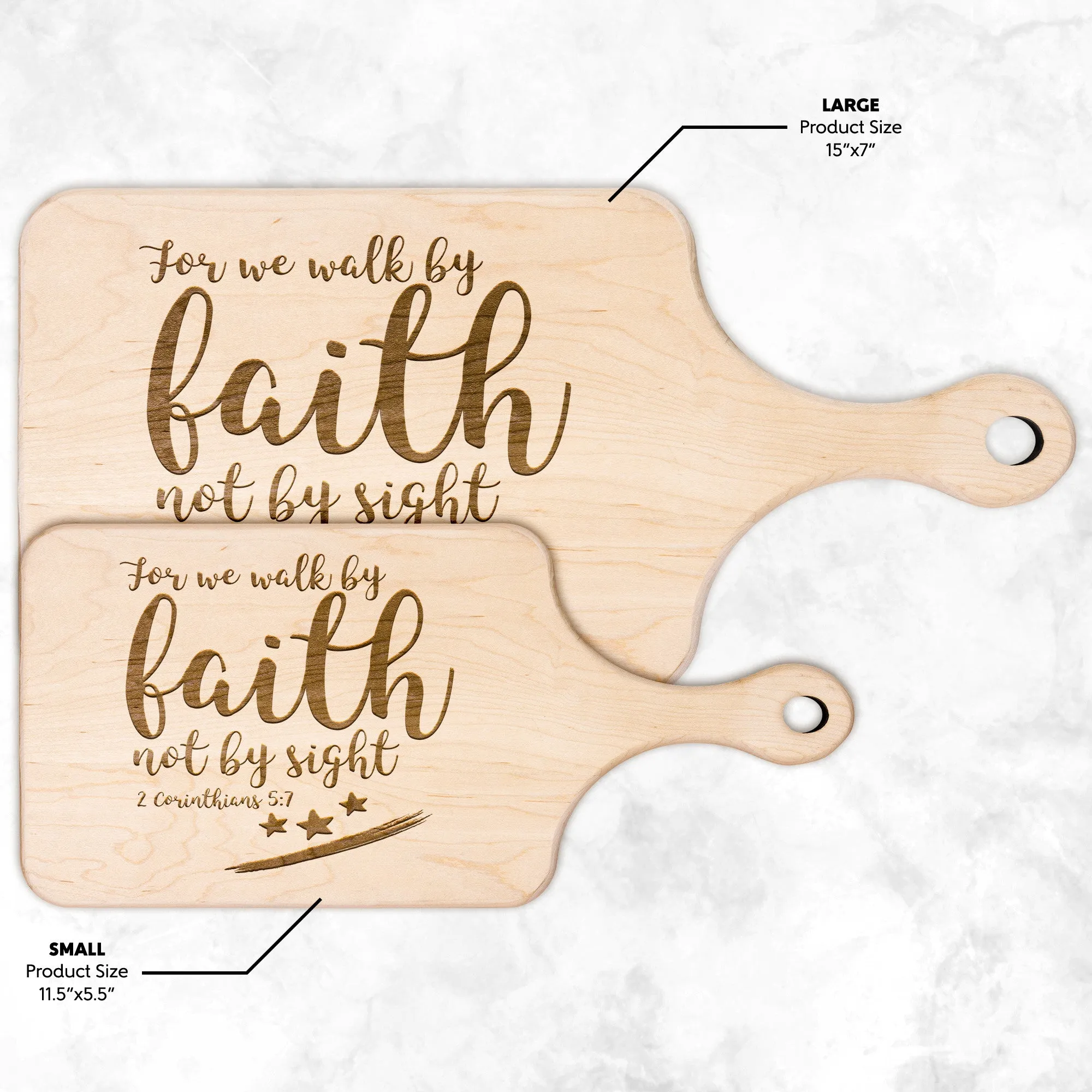 Bible Verse Hardwood Paddle Cutting Board - Walk By Faith ~2 Corinthians 5-7~ Design 9