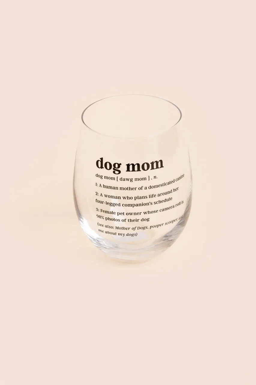 Dog Mom Stemless Wine Glass