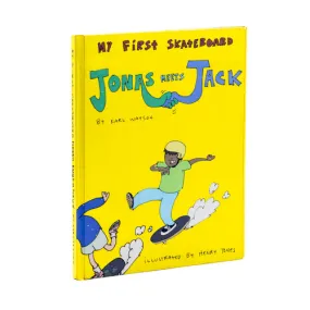 My First Skateboard Book - Jonas Meets Jack