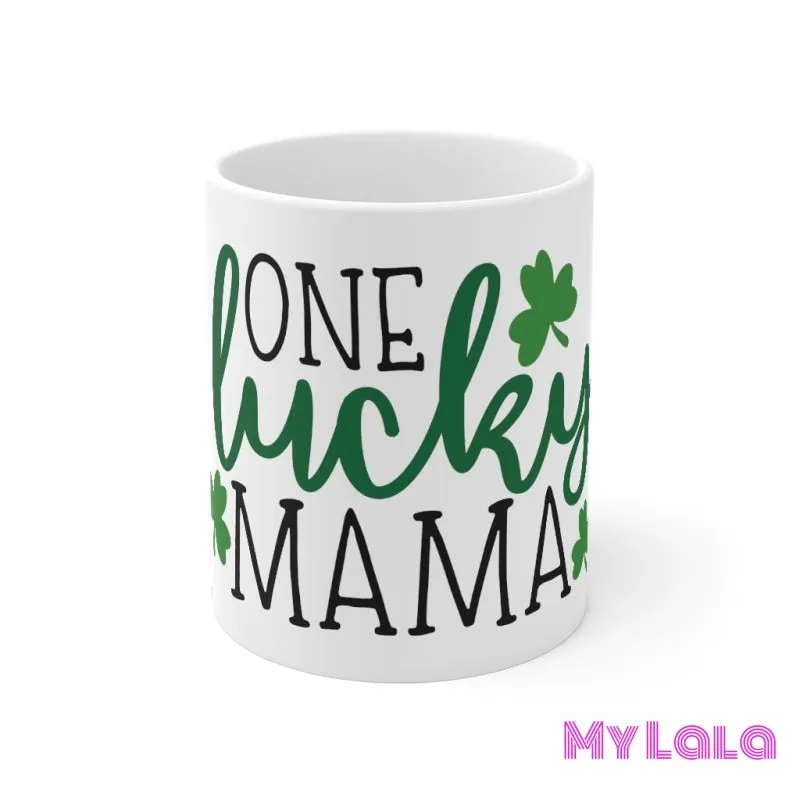 One Lucky Mama Mug 11oz