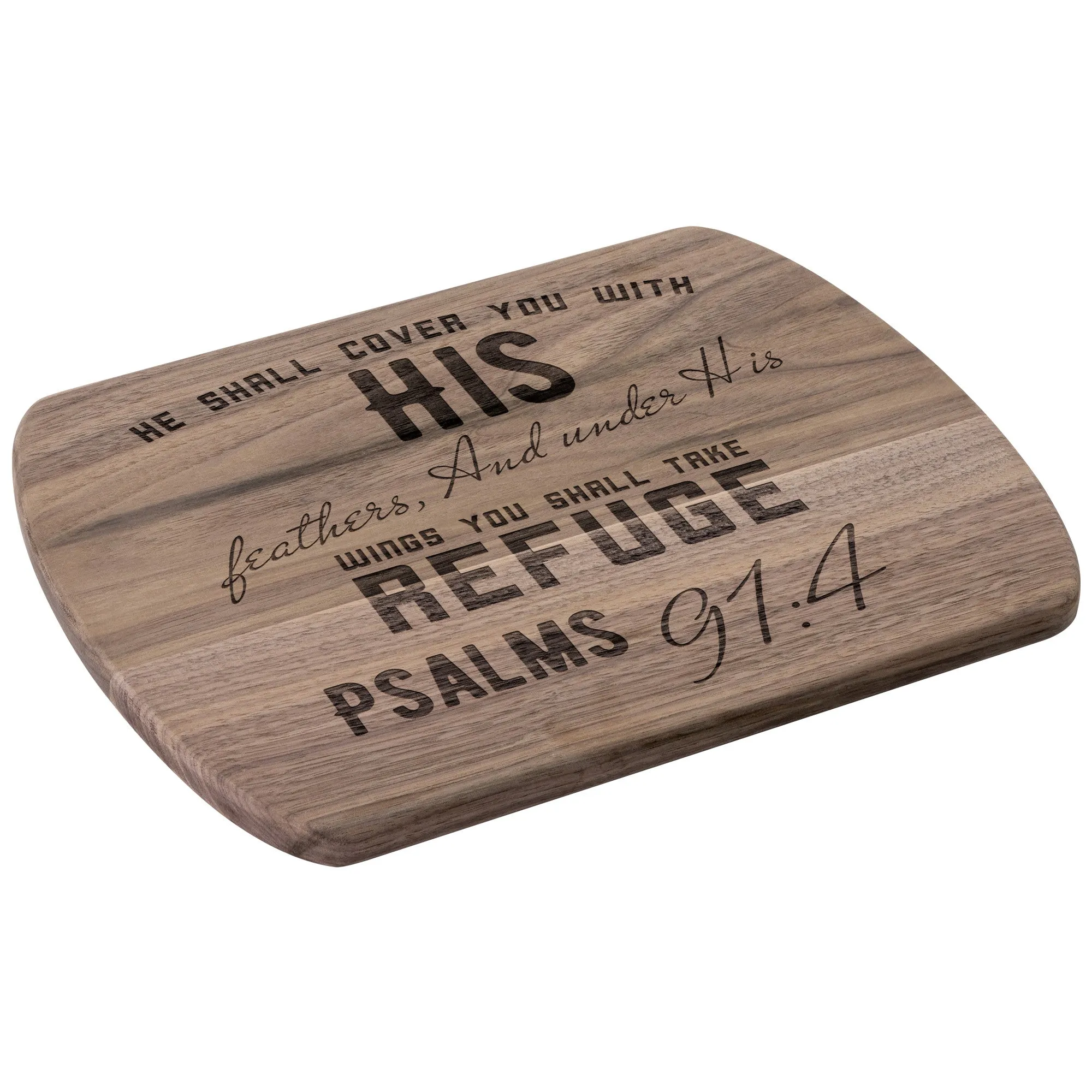 Products Bible Verse Hardwood Oval Cutting Board - Under His Wings You Shall Take Refuge ~Psalm 91:4~ Design 6