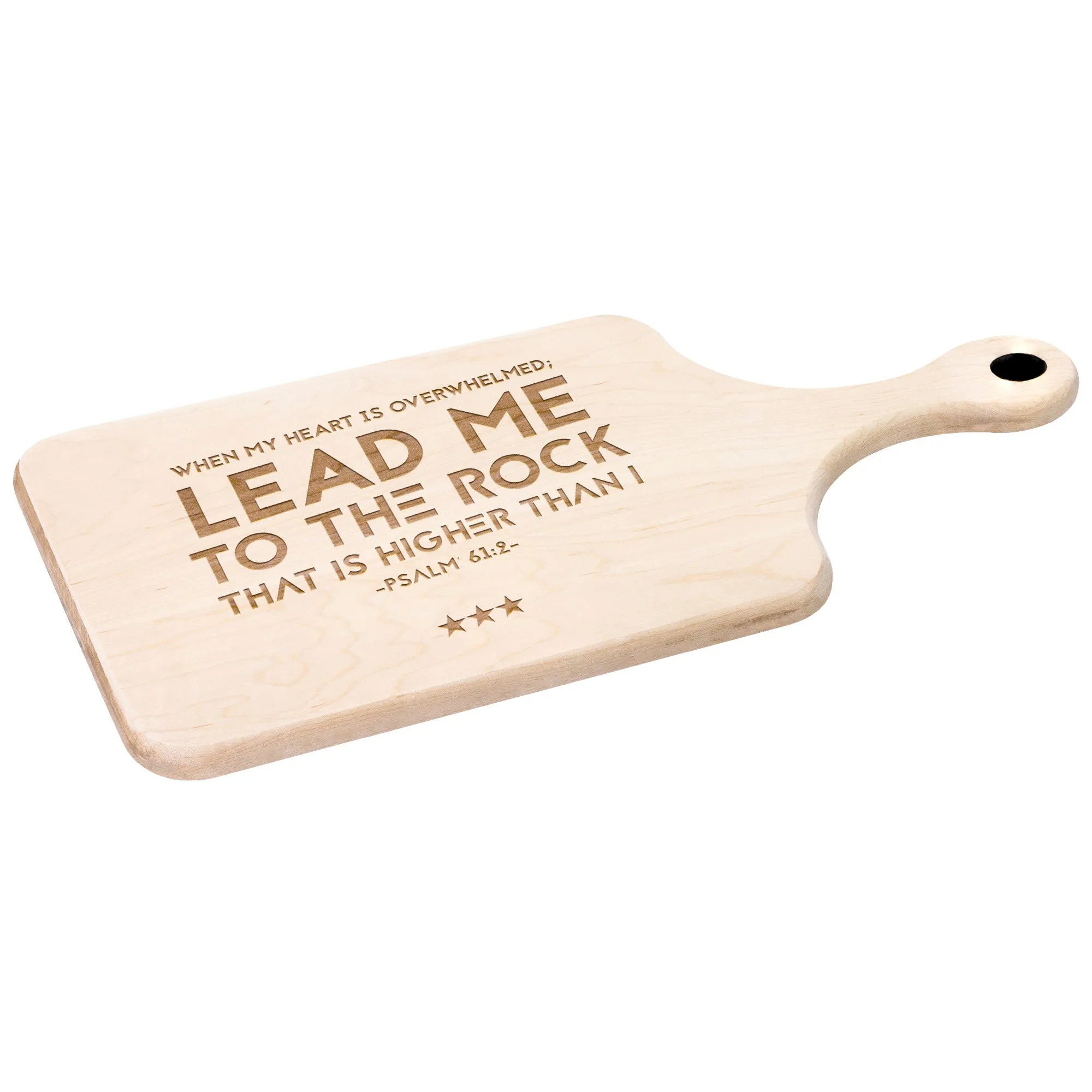 Products Bible Verse Hardwood Paddle Cutting Board - Lead Me To The Rock ~Psalm 61:2~ Design 12