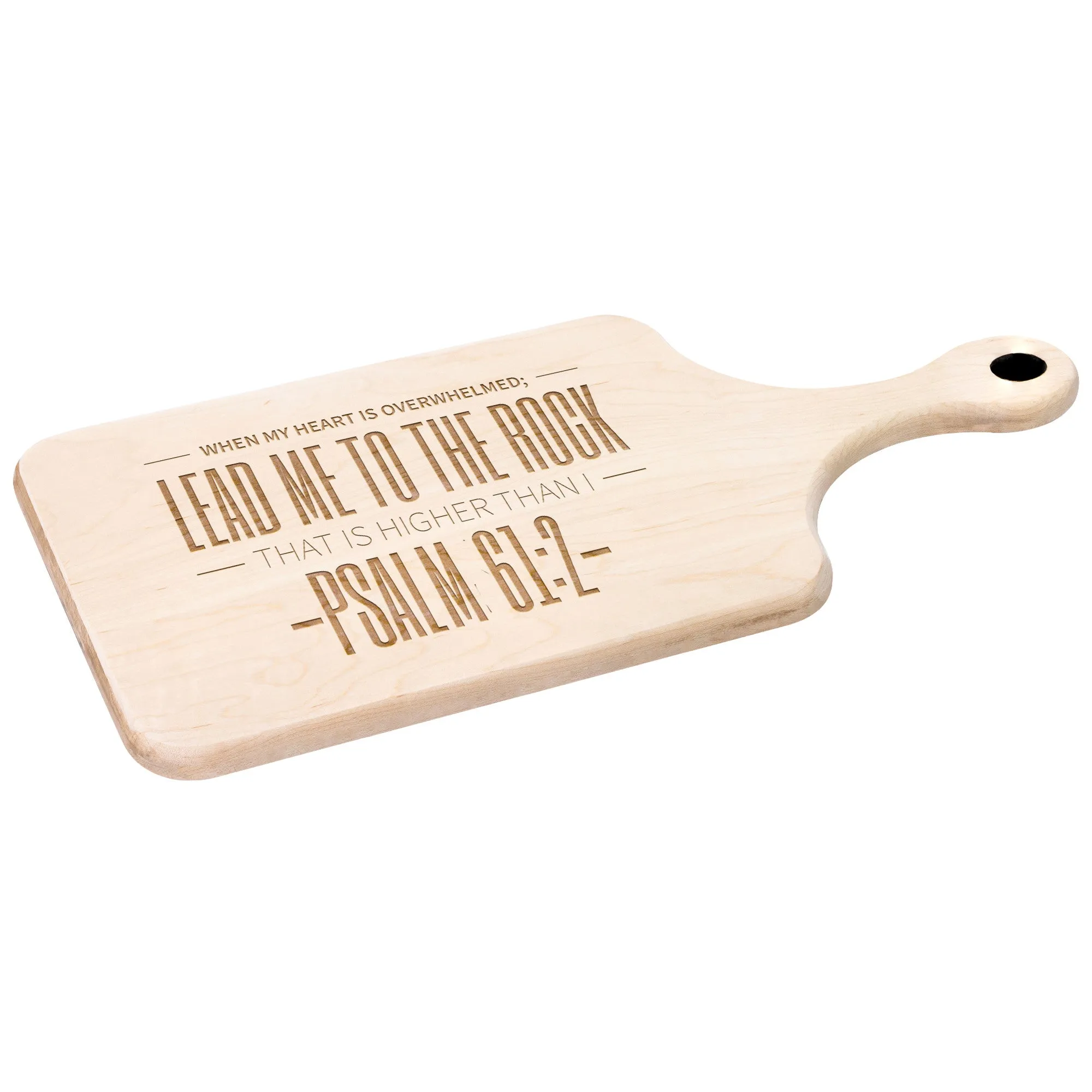 Products Bible Verse Hardwood Paddle Cutting Board - Lead Me To The Rock ~Psalm 61:2~ Design 4