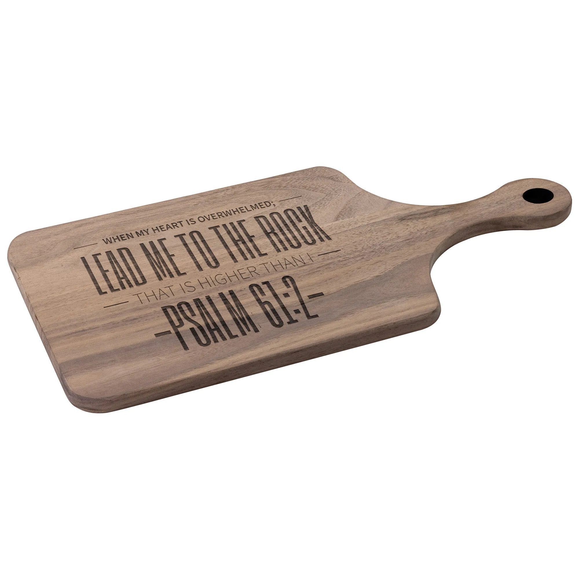 Products Bible Verse Hardwood Paddle Cutting Board - Lead Me To The Rock ~Psalm 61:2~ Design 4