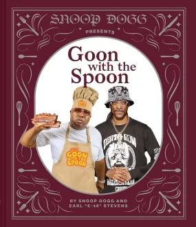 SNOOP PRESENTS GOON W THE SPOON