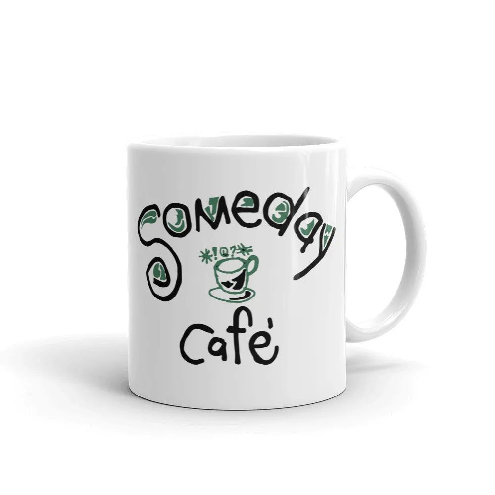 Someday Cafe Mug