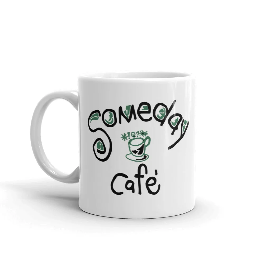 Someday Cafe Mug