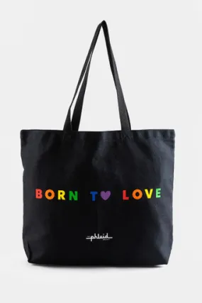 The Phluid Project Born To Love Fabric Tote