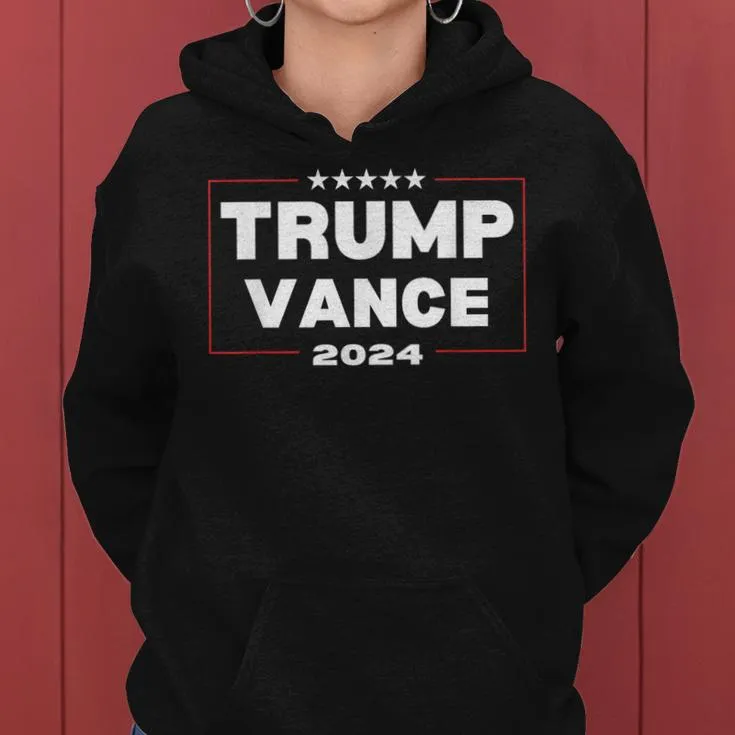 Trump Vance 2024 Republican And Women Women Hoodie